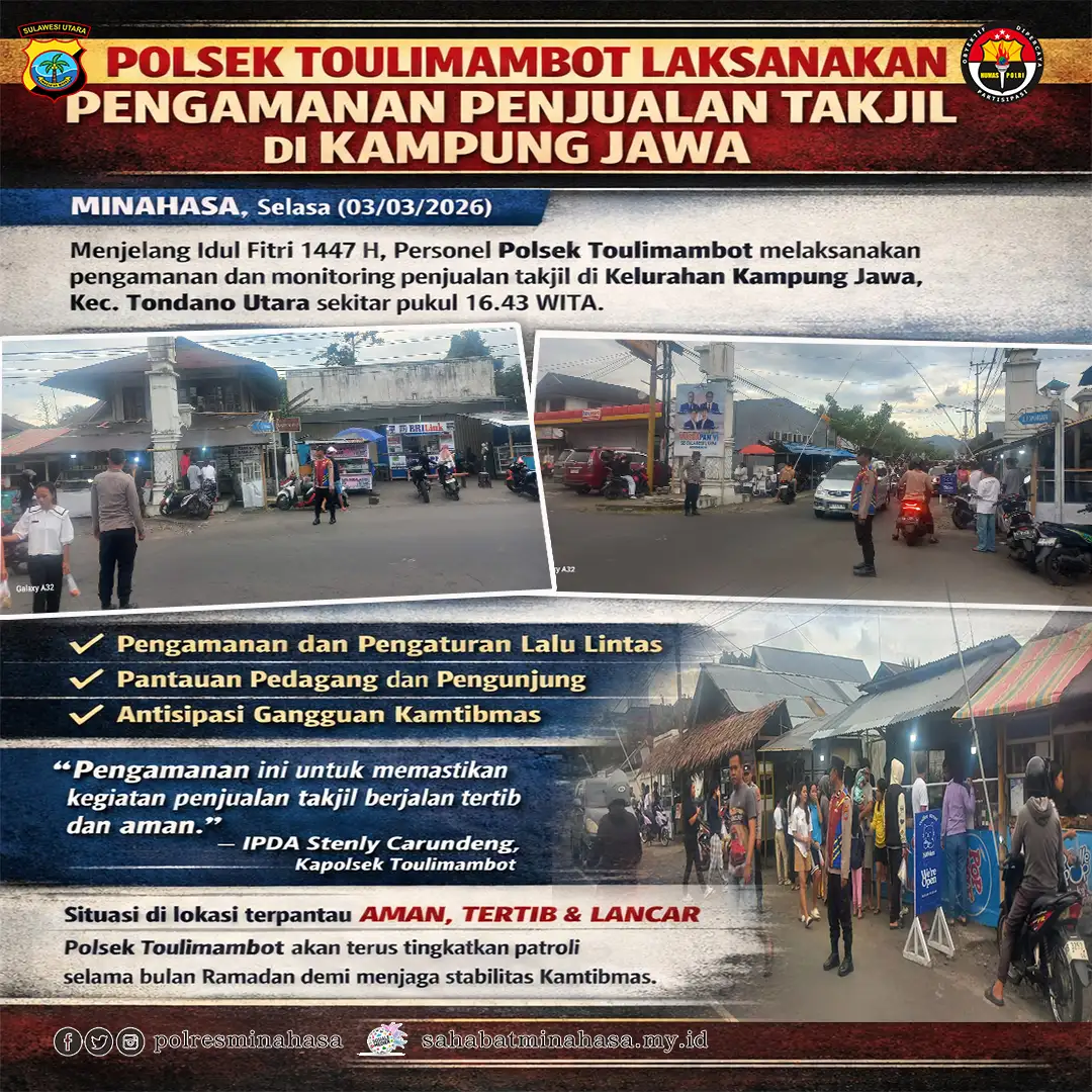 POLSEK TOULIMAMBOT LAKSANAKAN PENGAMANAN PENJUALAN TAKJIL DI KAMPUNG JAWA